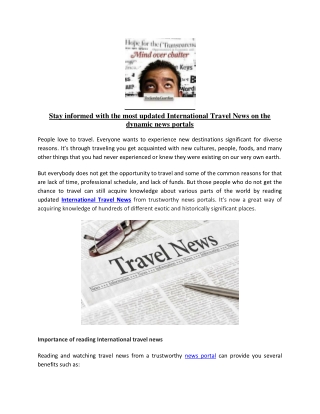 Stay informed with the most updated International Travel News on the dynamic news portals