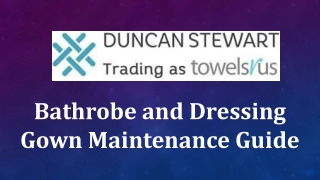 Bathrobe and Dressing Gown Maintenance Guide