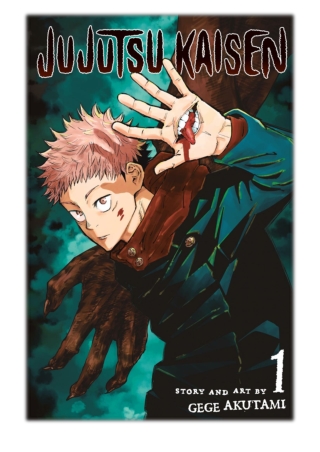 [PDF] Free Download Jujutsu Kaisen, Vol. 1 By Gege Akutami