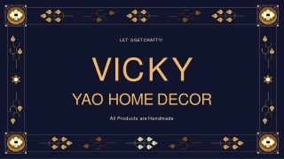 Vicky Yao Home Decor