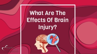 What Are The Effects Of Brain Injury?