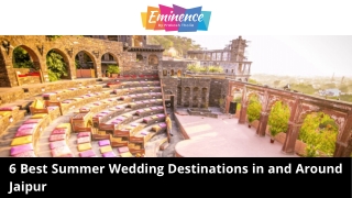 6 Best Summer Wedding Destinations in and Around Jaipur