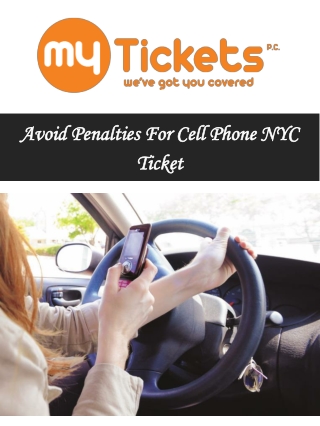 Avoid Penalties For Cell Phone NYC Ticket