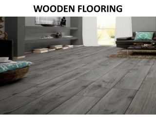 Wooden floorings