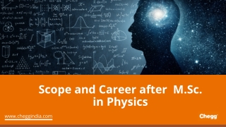 Scope and Career after M.Sc. in Physics