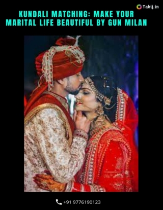 Kundali matching: Make your marital life beautiful by gun Milan call  91-9776190123