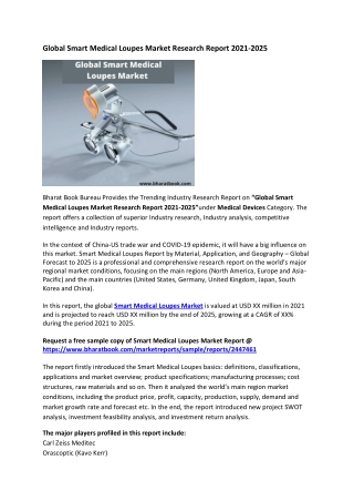 Global Smart Medical Loupes Market Research Report 2021-2025