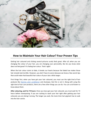 How to Maintain Your Hair Colour? Four Proven Tips