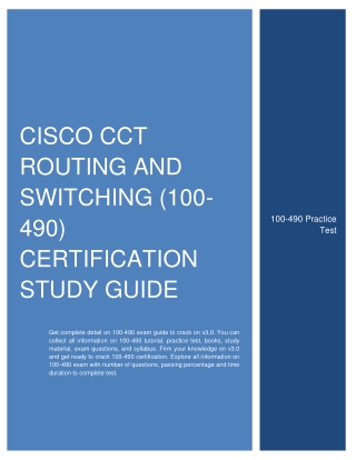 100-490 RSTECH: Best Strategies On Cracking Cisco CCT Routing and Switching Exam