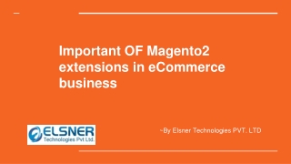 Magento2 extensions in eCommerce business