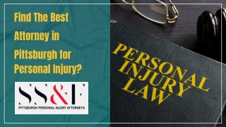 Find The Best Attorney in Pittsburgh for Personal Injury?
