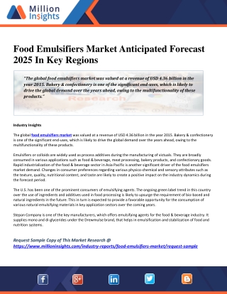 Food Emulsifiers Market Anticipated Forecast 2025 In Key Regions