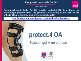 protect.4 OA | Knee Orthoses | Pushpanjali medi India Pvt Ltd