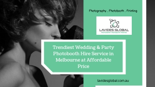 Trendiest Wedding & Party Photobooth Hire Service in Melbourne at Affordable Price