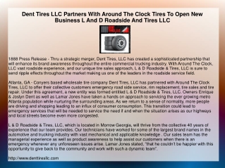 Dent Tires LLC Partners With Around The Clock Tires To Open New Business L And D Roadside And Tires LLC