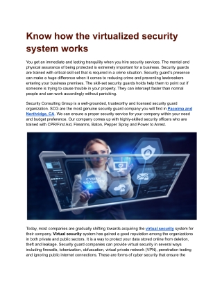 Know how the virtualized security system works