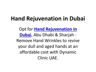Hand Rejuvenation in Dubai