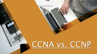CCNA vs. CCNP