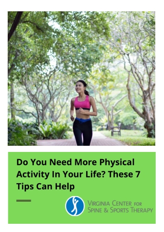 Do You Need More Physical Activity In Your Life? These 7 Tips Can Help