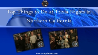 Top Things to Do At Trivia Nights in Northern California