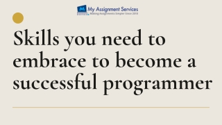 Skills you need to embrace to become a successful programmer