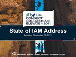 State of IAM Address Monday, September 12, 2011