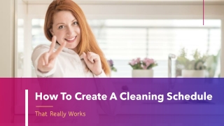 The Ultimate Cleaning Schedule That Keeps Your House Clean