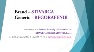STIVARGA REGORAFENIB: Cost, Dosage, Uses, Side Effects Online