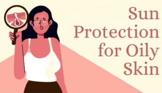 How to Get Sun Protection for Oily Skin