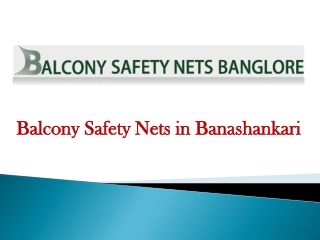 Balcony Safety Nets In Banashankari