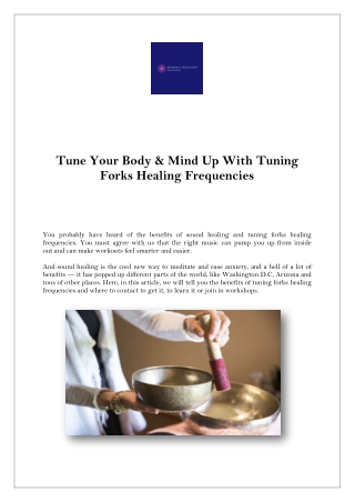 Tune Your Body & Mind Up With Tuning Forks Healing Frequencies