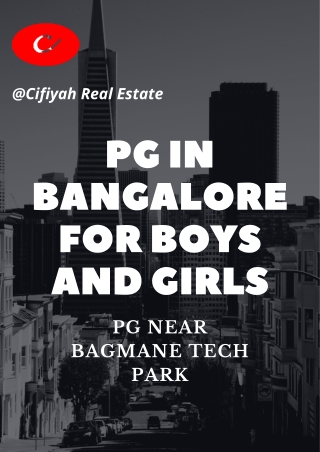 PG in Bangalore for Boys and Girls: PG near Bagmane Tech Park