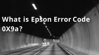 How to Fix Epson printer error code 0x9a?