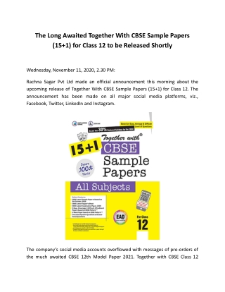 The Long Awaited Together With CBSE Sample Papers (15 1) for Class 12 to be Released Shortly