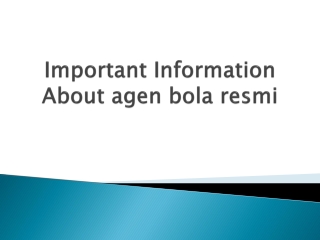 Important Information About agen bola resmi