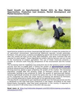 Increasing Consumption and Production of Fertilizers to Upsurge the Growth of the Agrochemicals Market