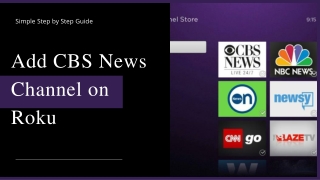 Simple Steps to Add & Watch CBS Channel on Roku