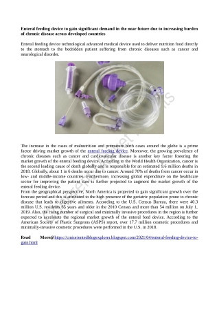 Enteral feeding device to gain significant demand in the near future due to increasing burden of chronic disease across