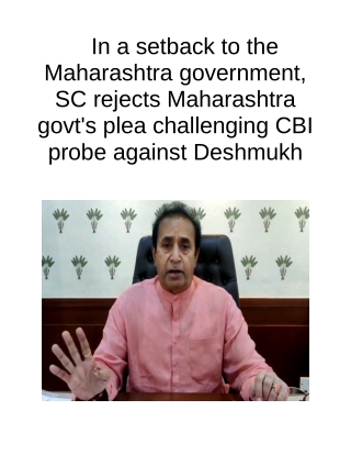 In a Setback to the Maharashtra Government, SC Rejects Maharashtra Govt's Plea Challenging CBI Probe Against Deshmukh