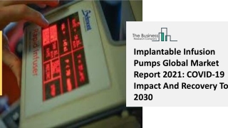 Implantable Infusion Pumps Market Set New Growth During Forecast Period By 2025