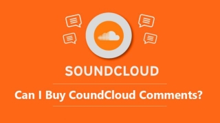 Can I Buy SoundCloud Comments?