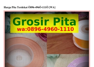 Harga Pita Terdekat Ô896–ㄐ96Ô–IIIÔ(WA)