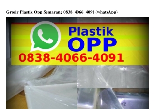Grosir Plastik Opp Semarang Ö8౩8-ᏎÖᏮᏮ-ᏎÖ91[WA]