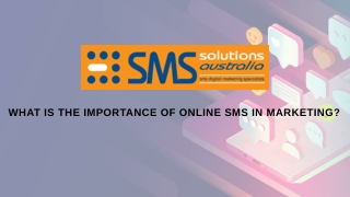 What is the importance of online sms in Marketing?