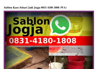 Sablon Kaos Sehari Jadi Jogja Ö8౩1·Ꮞ18Ö·18Ö8[WhatsApp]