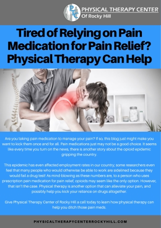 Tired of Relying on Pain Medication for Pain Relief? Physical Therapy Can Help