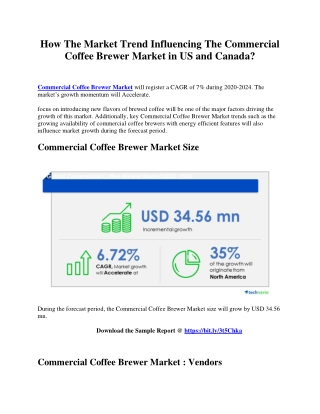 How The Market Trend Influencing The Commercial Coffee Brewer Market in US and Canada?