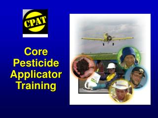 Core Pesticide Applicator Training
