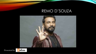 Best Motivational Story Of Remo D’Souza