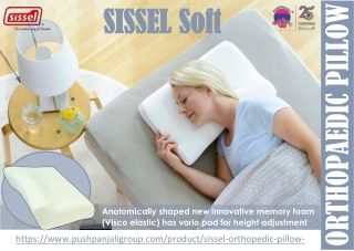 SISSEL Soft | Orthopedic Pillow Soft | Pushpanjali medi India Pvt Ltd